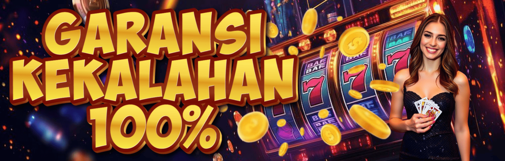 GARANSI KEKALAHAN 100%